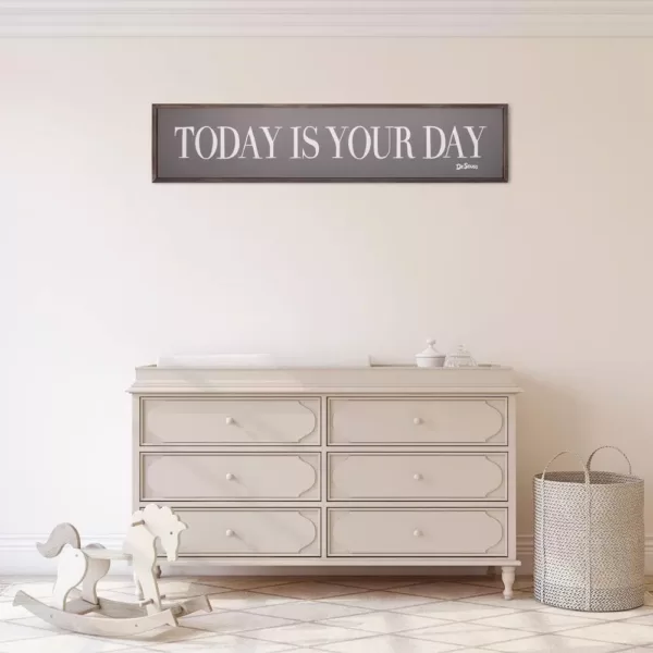 Pinnacle 11 in. x 49 in. Dr. Seuss Today Is Your Day Quote Framed Wood Wall Decor