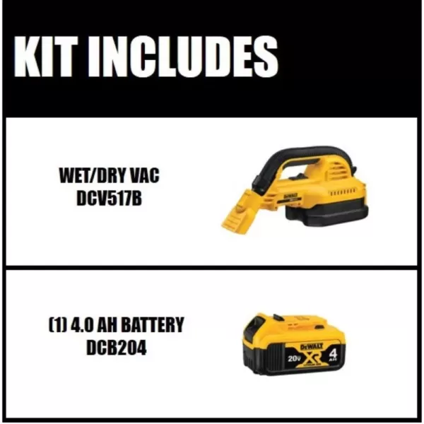 DEWALT 20-Volt 1/2 Gal. MAX Lithium-Ion Wet/Dry Portable Vacuum with Bonus 20-Volt MAX XR Li-Ion Premium Battery Pack 4.0 Ah